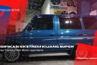 Modifikasi Ekstrem Kijang Super