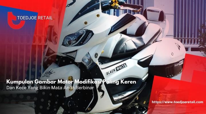 Gambar Motor Modifikasi