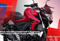 Warna Warna Motor Yamaha Vixion Yang Kece Dan Menarik